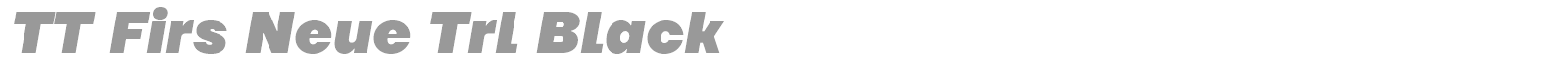 TT Firs Neue font preview